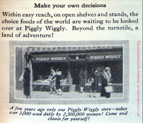 Piggly Wiggly ad, Jan. 1929. By this time, the chain had over 3000 stores "used daily by 2,500,000 women!"